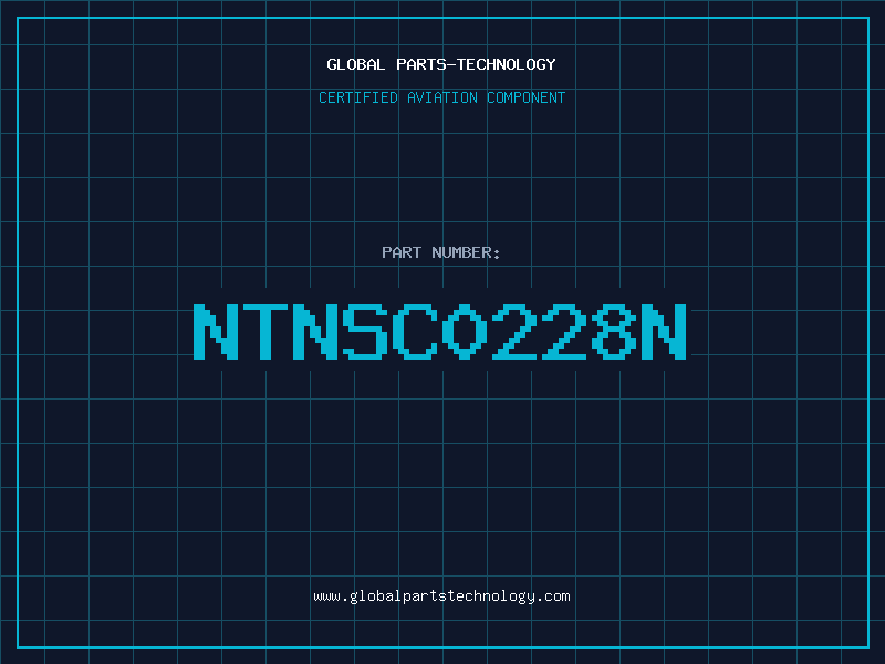 Aviation Part NTNSC0228N