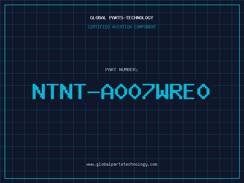 Aviation Part NTNT-A007WRE0