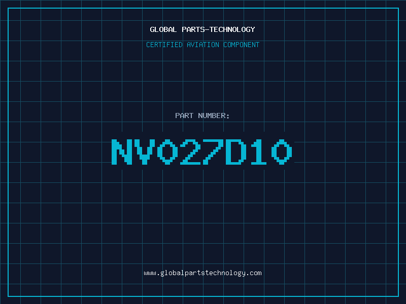 Aviation Part NV027D10