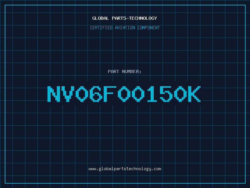 Aviation Part NV06F00150K