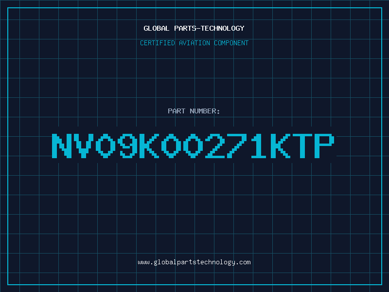 Aviation Part NV09K00271KTP