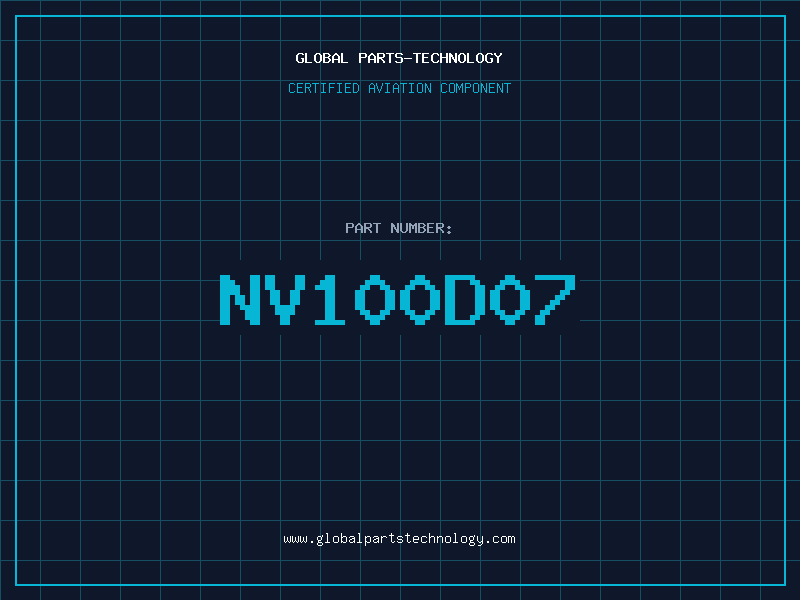 Aviation Part NV100D07