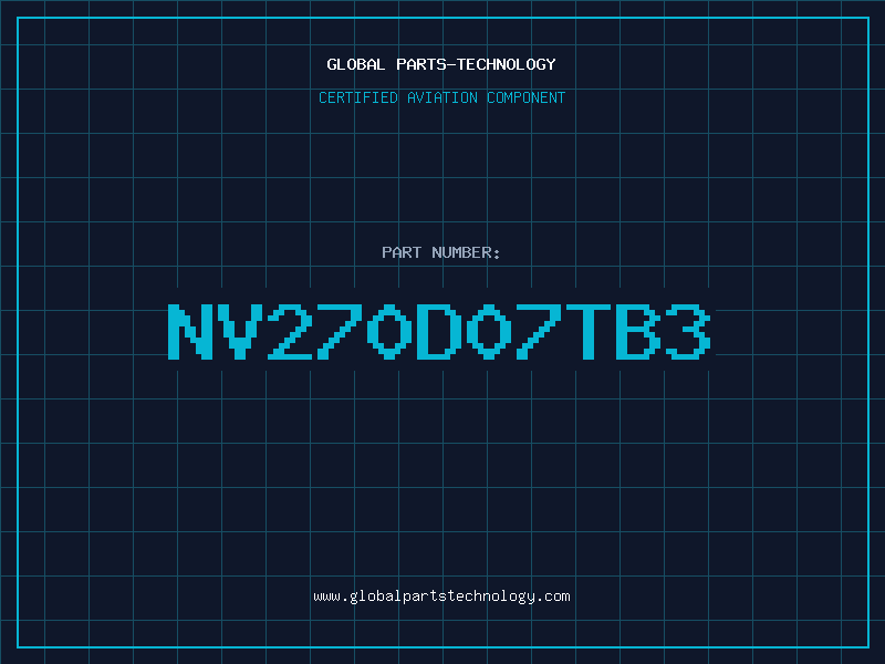 Aviation Part NV270D07TB3
