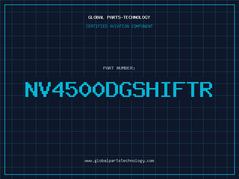 Aviation Part NV4500DGSHIFTR
