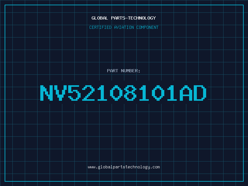 Aviation Part NV52108101AD