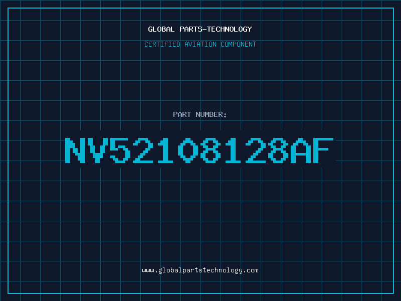 Aviation Part NV52108128AF