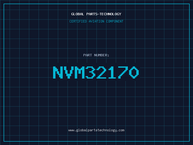 Aviation Part NVM32170