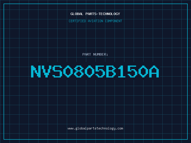 Aviation Part NVS0805B150A