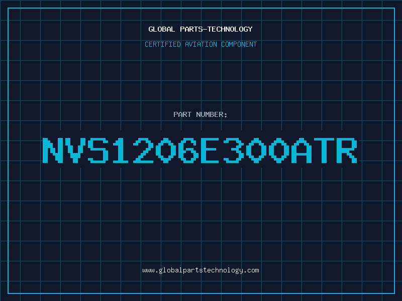 Aviation Part NVS1206E300ATR