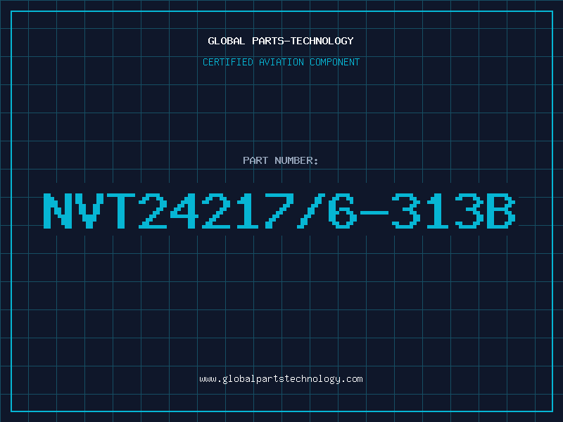 Aviation Part NVT24217/6-313B