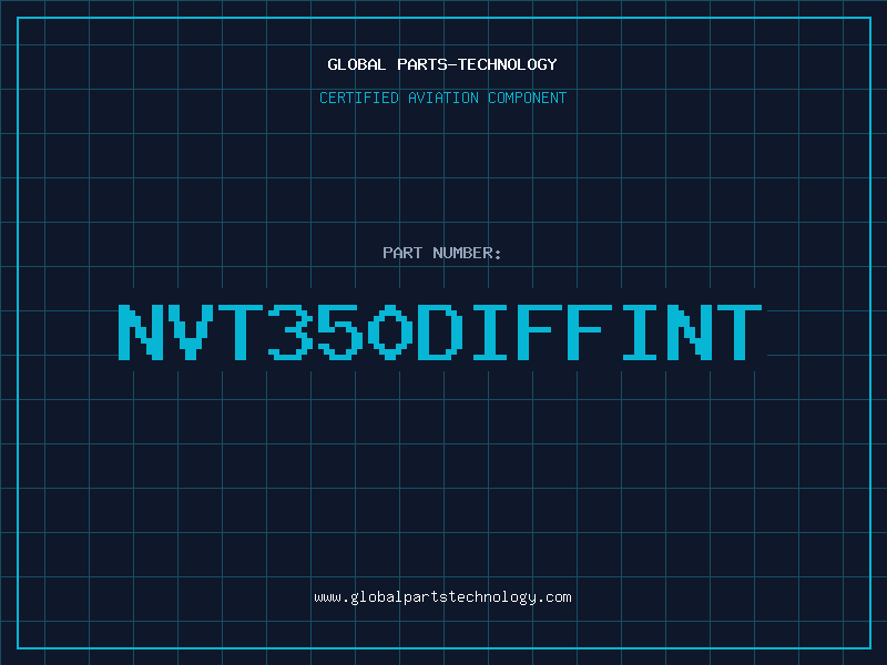 Aviation Part NVT350DIFFINT