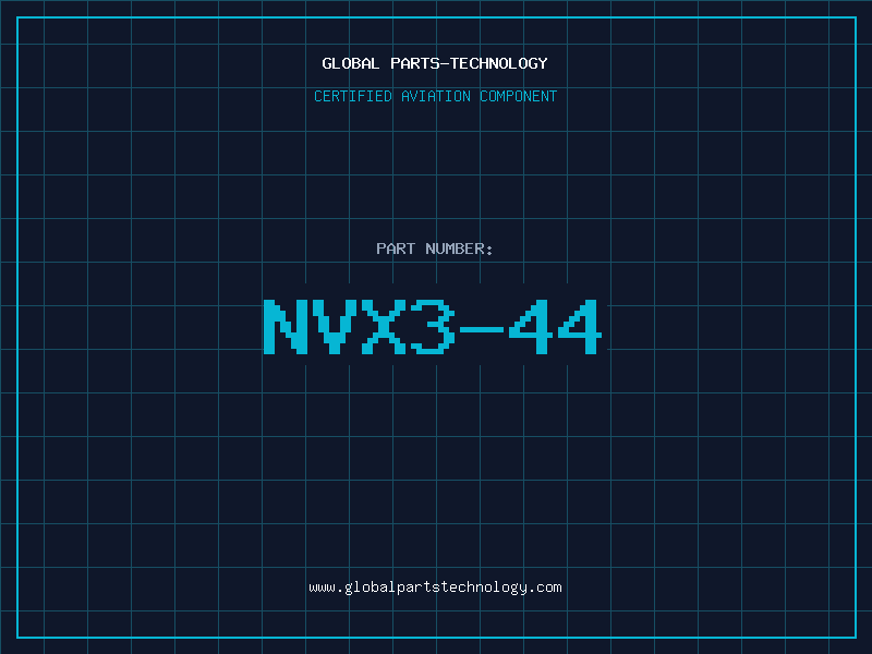 Aviation Part NVX3-44