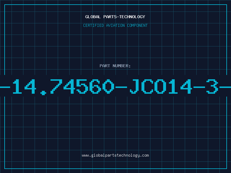 Aviation Part O-14.74560-JCO14-3-B