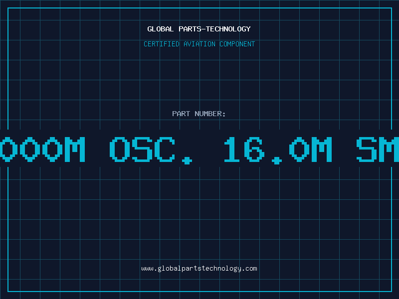 Aviation Part O-16.0000M OSC. 16.0M SMT 50PP