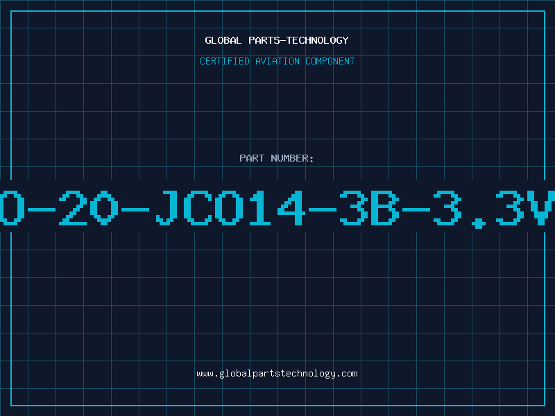 Aviation Part O-20-JCO14-3B-3.3V