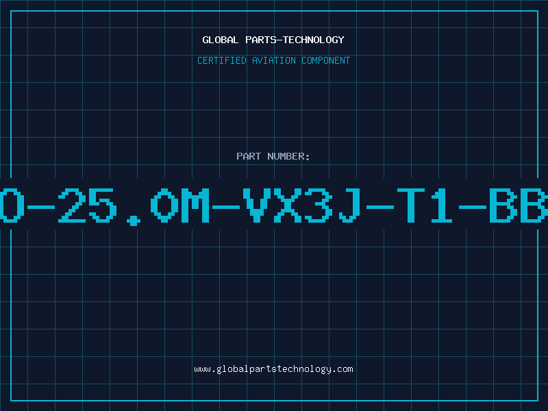 Aviation Part O-25.0M-VX3J-T1-BB