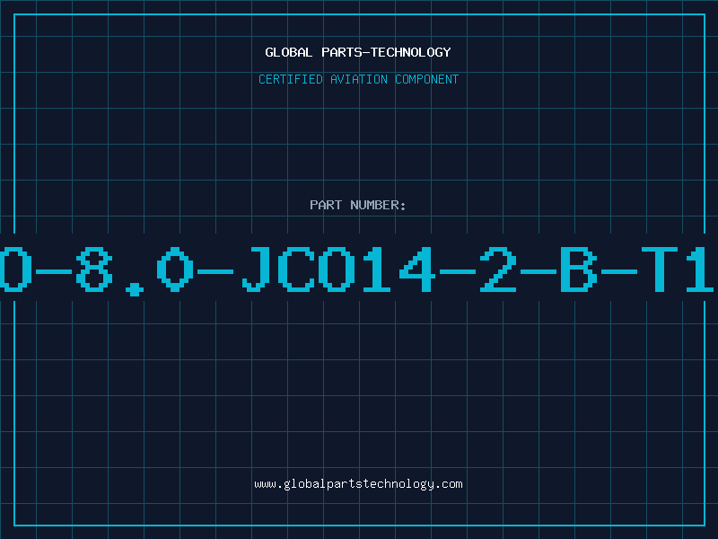 Aviation Part O-8.0-JCO14-2-B-T1
