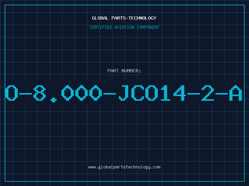 Aviation Part O-8.000-JCO14-2-A