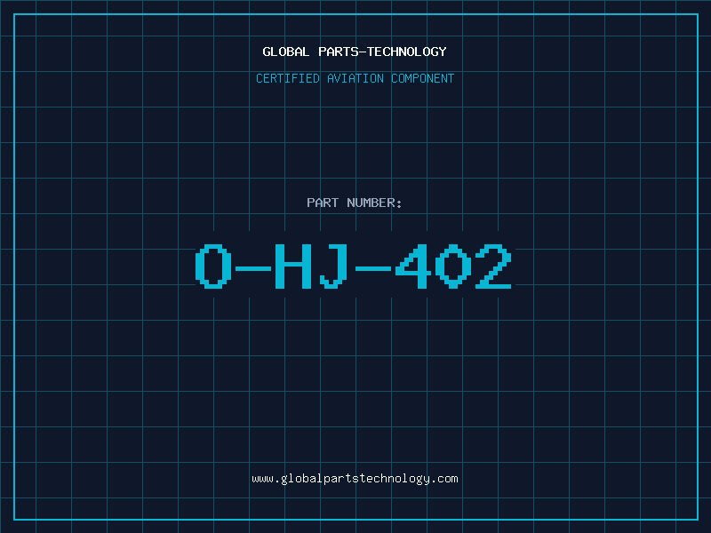 Aviation Part O-HJ-402