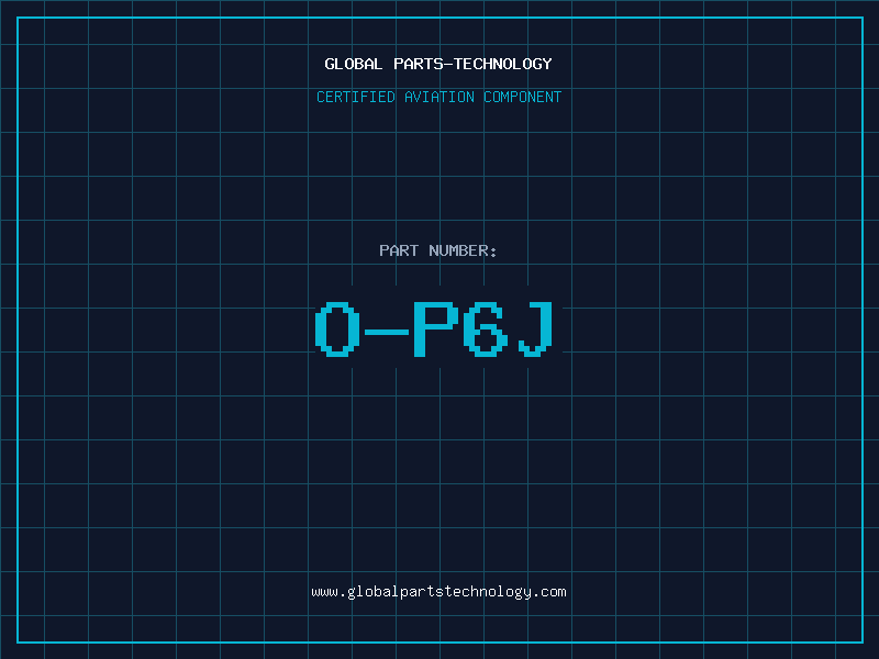 Aviation Part O-P6J