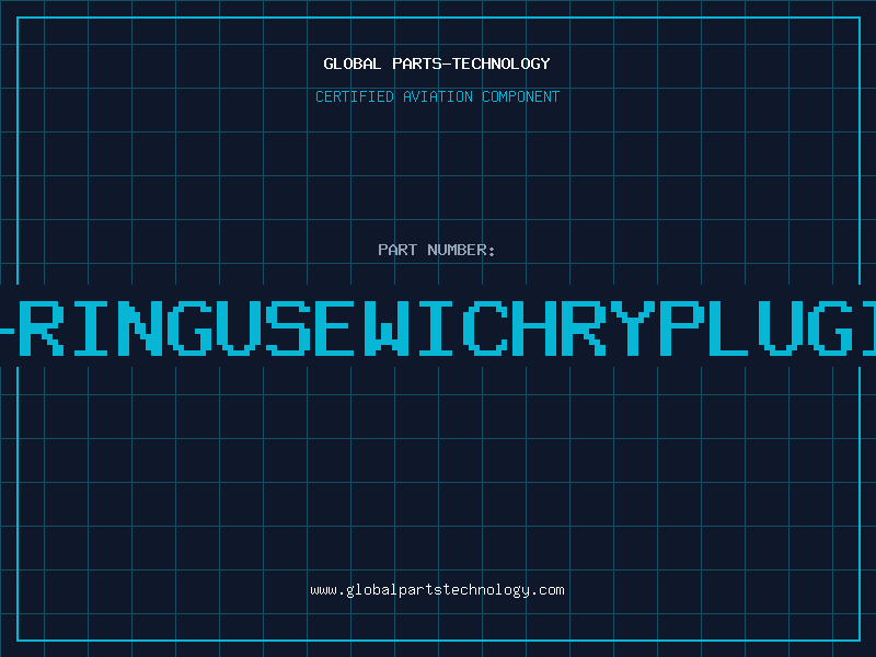 Aviation Part O-RINGUSEWICHRYPLUGIN