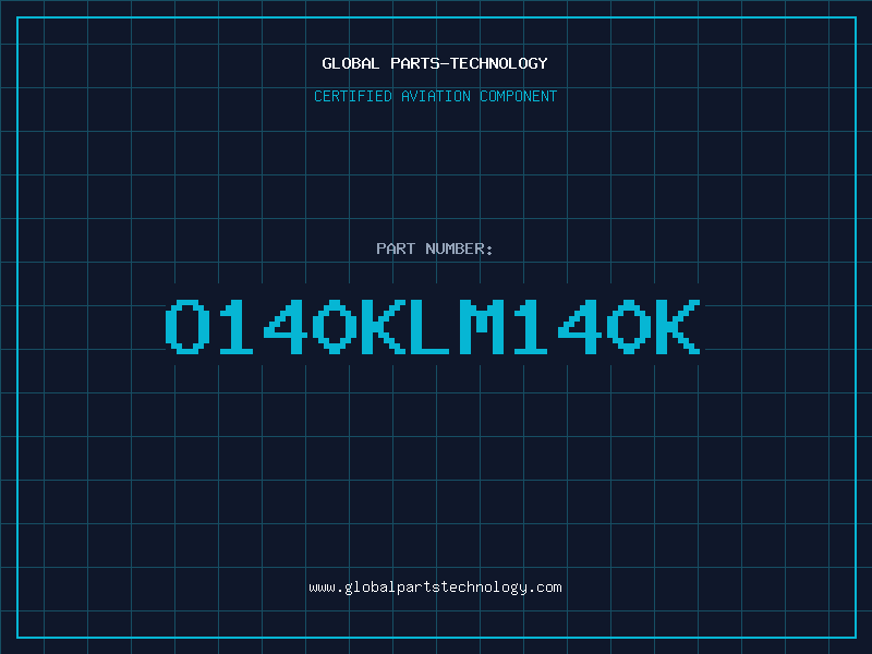 Aviation Part O140KLM140K