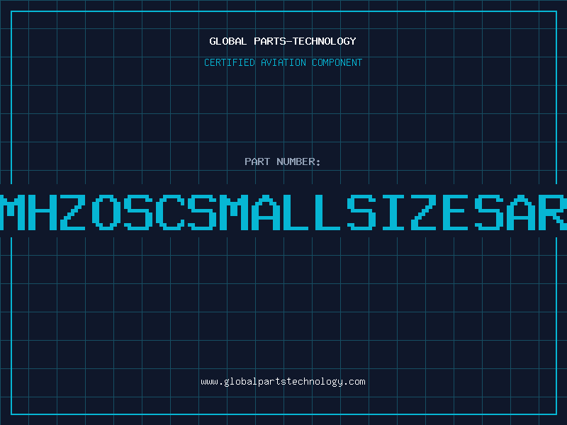 Aviation Part O1843MHZOSCSMALLSIZESARONICX