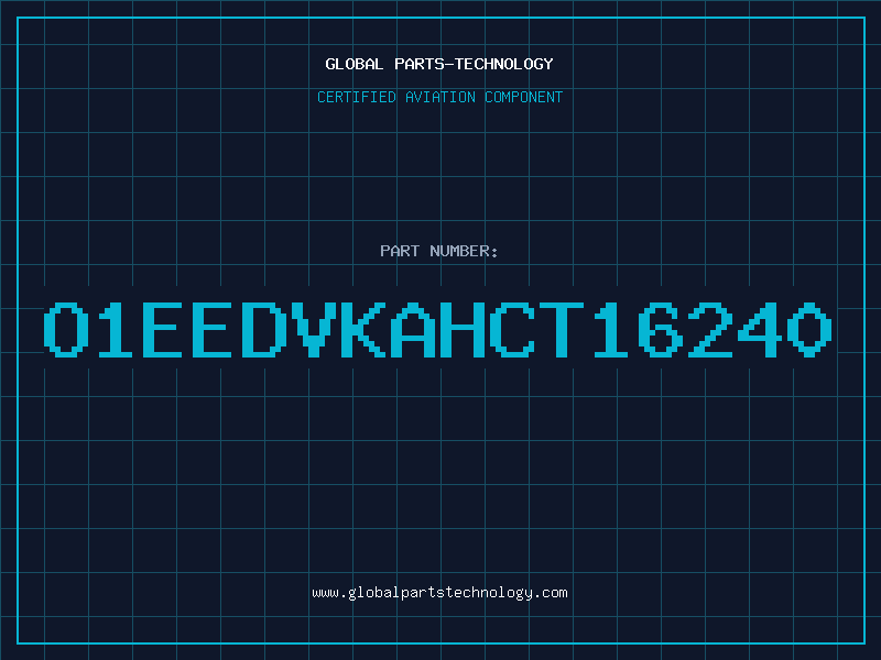 Aviation Part O1EEDVKAHCT16240