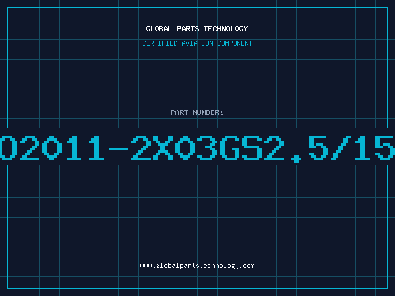 Aviation Part O2011-2X03GS2.5/15