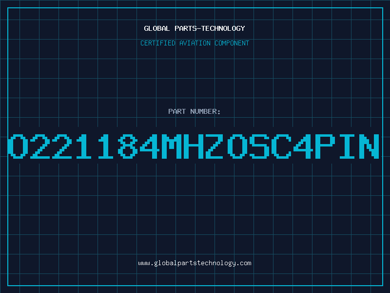 Aviation Part O221184MHZOSC4PIN