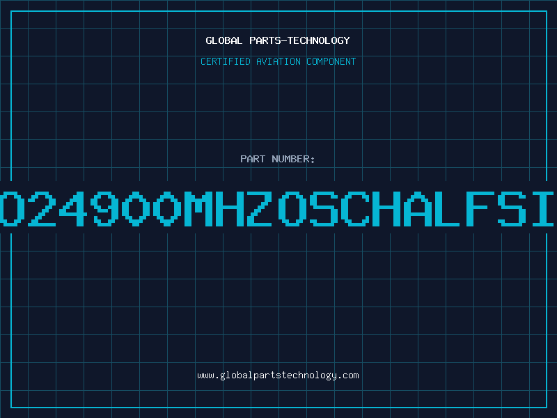 Aviation Part O24900MHZOSCHALFSI