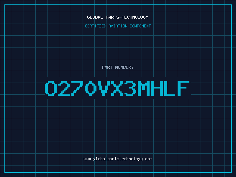 Aviation Part O270VX3MHLF