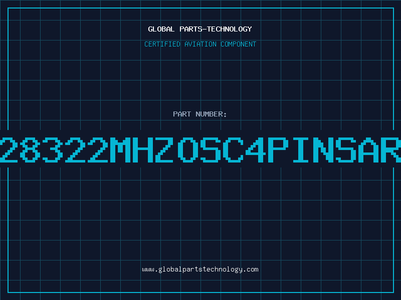 Aviation Part O28322MHZOSC4PINSARO