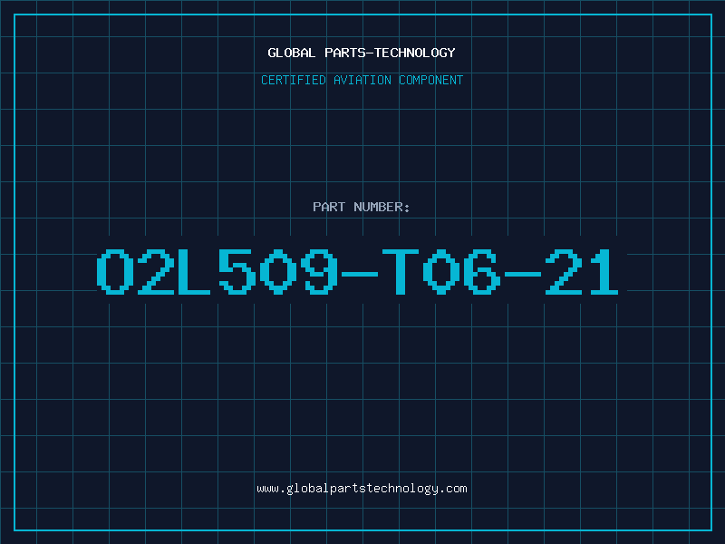 Aviation Part O2L509-T06-21