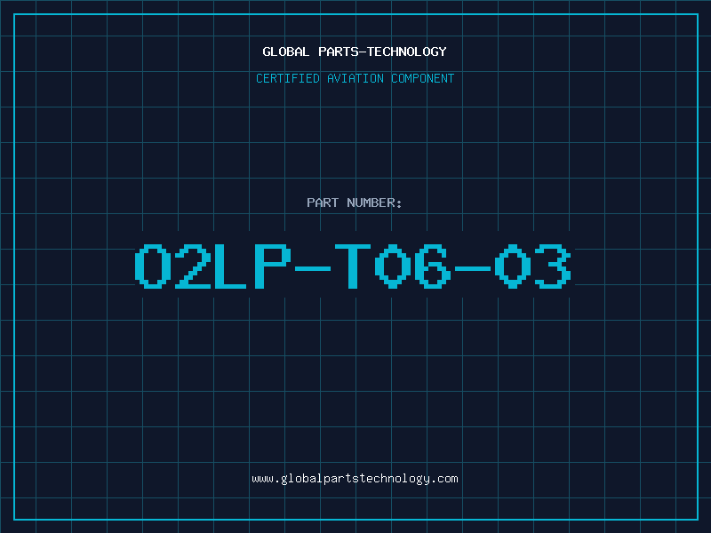 Aviation Part O2LP-T06-03