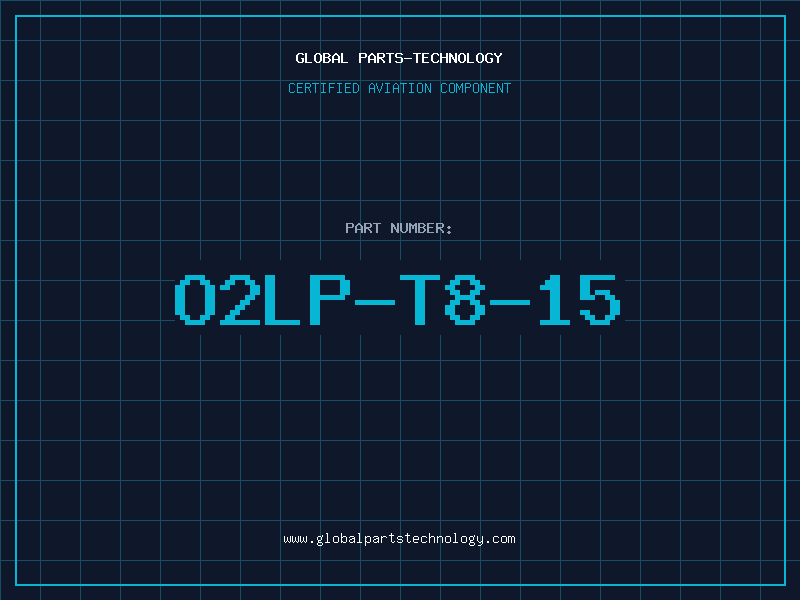 Aviation Part O2LP-T8-15