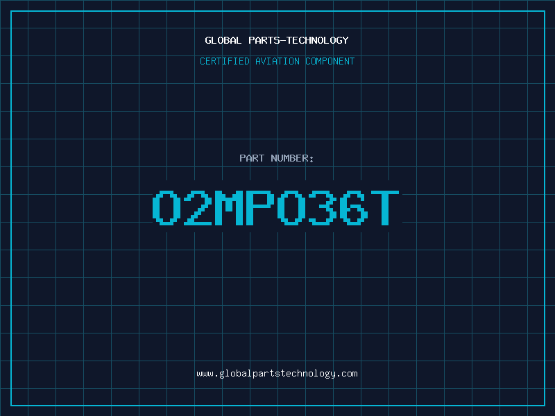 Aviation Part O2MPO36T