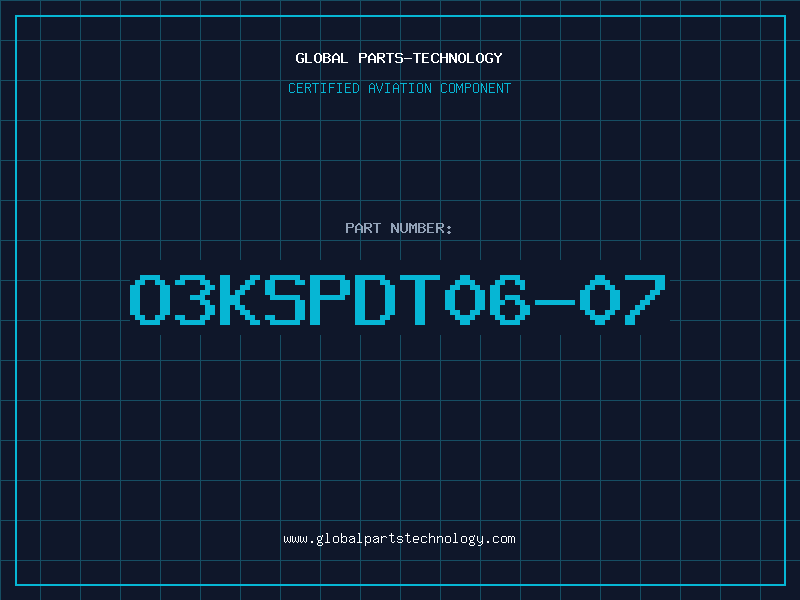 Aviation Part O3KSPDT06-07
