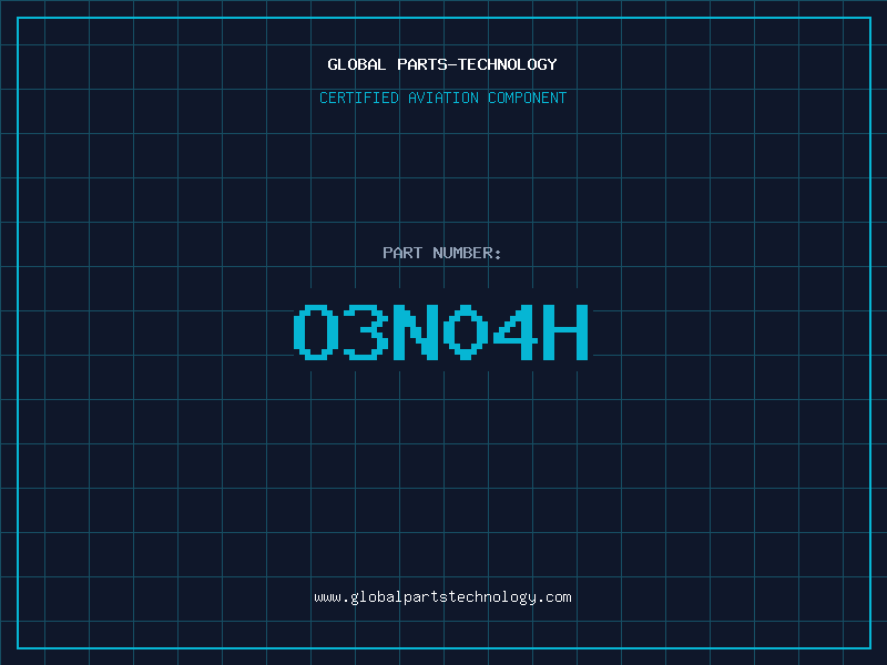 Aviation Part O3N04H