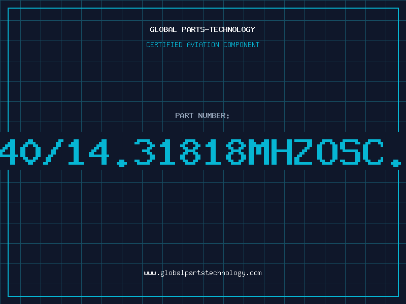 Aviation Part O40/14.31818MHZOSC.4