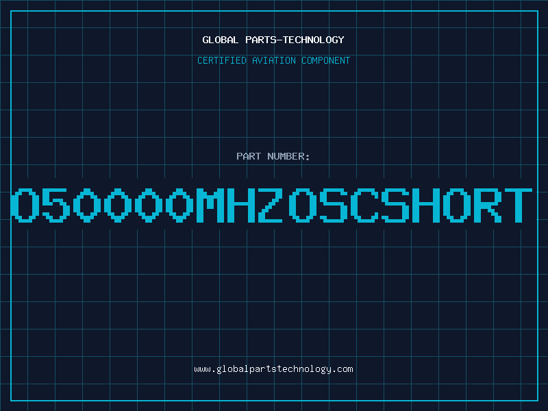 Aviation Part O50000MHZOSCSHORT