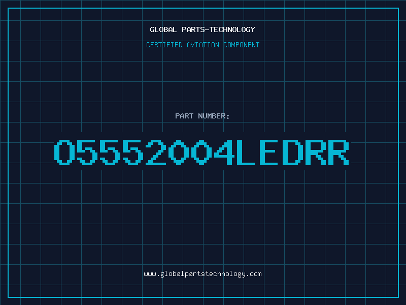 Aviation Part O5552004LEDRR