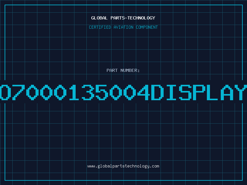 Aviation Part O7000135004DISPLAY
