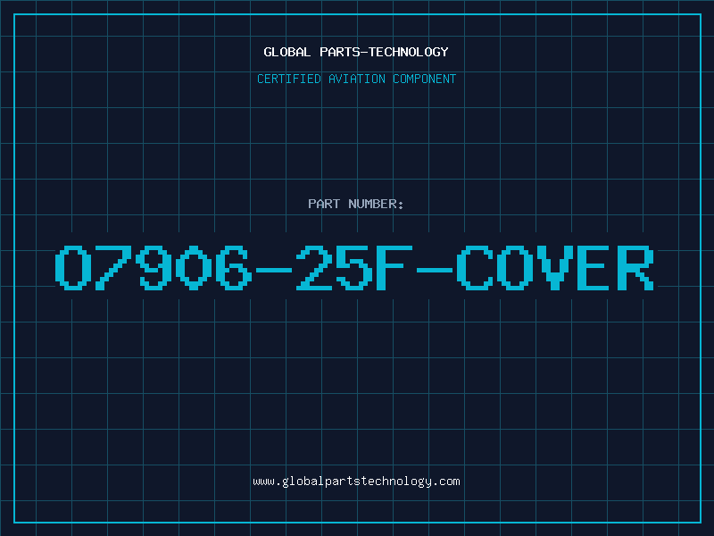 Aviation Part O7906-25F-COVER