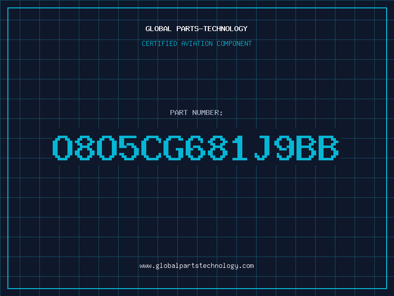Aviation Part O8O5CG681J9BB