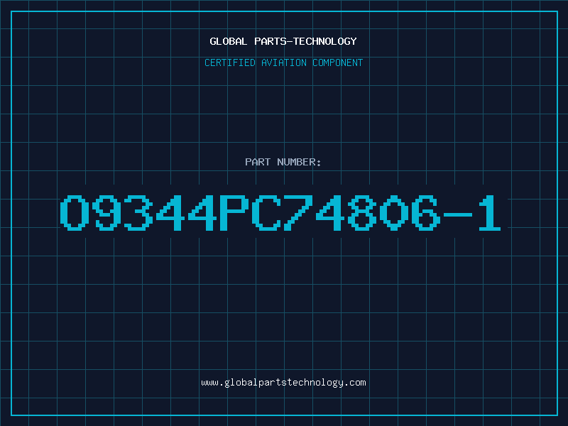 Aviation Part O9344PC74806-1