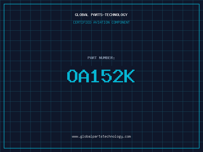 Aviation Part OA152K