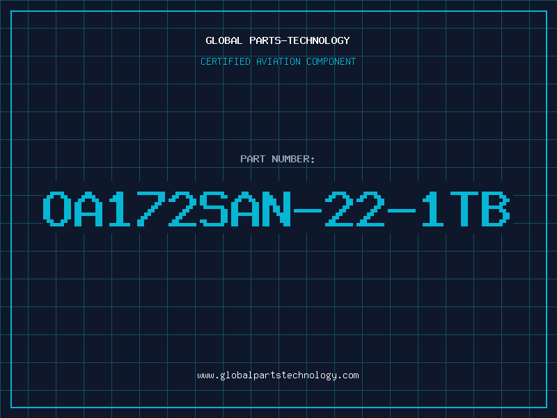 Aviation Part OA172SAN-22-1TB