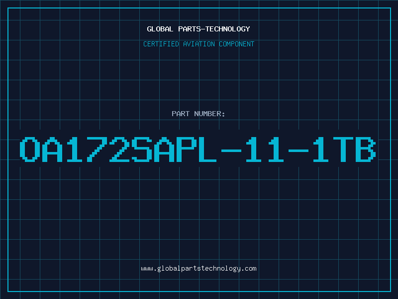 Aviation Part OA172SAPL-11-1TB
