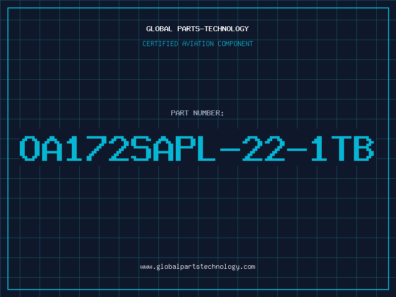 Aviation Part OA172SAPL-22-1TB